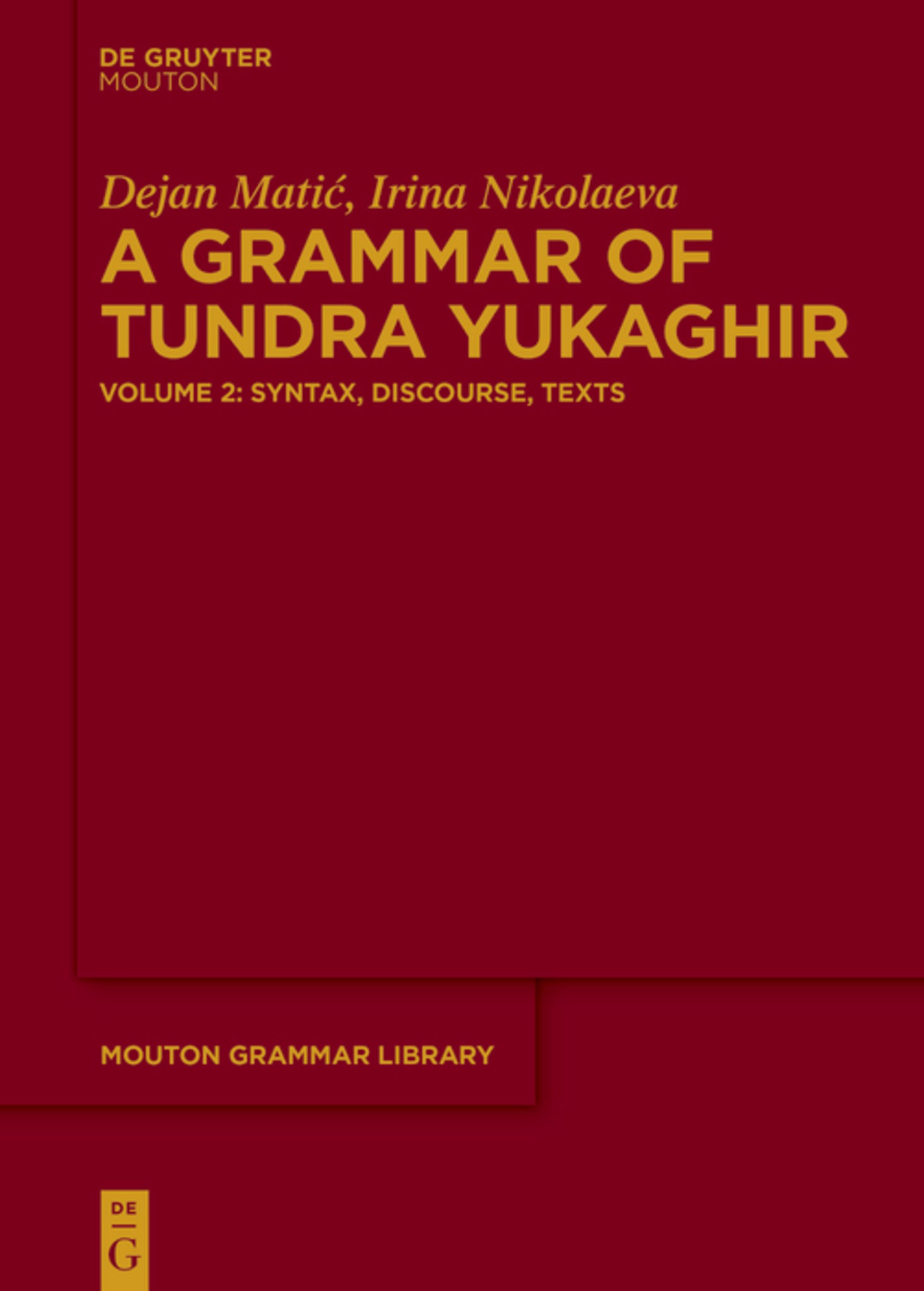 A Grammar of Tundra Yukaghir